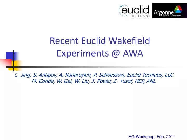 recent euclid wakefield experiments @ awa