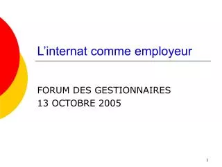l internat comme employeur