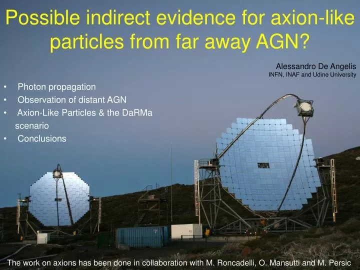 possible indirect evidence for axion like particles from far away agn