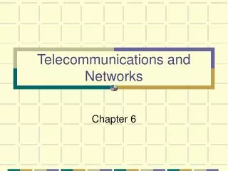 Telecommunications and Networks