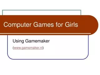 Computer Games for Girls