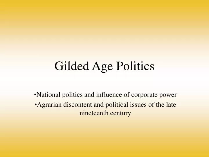 gilded age politics