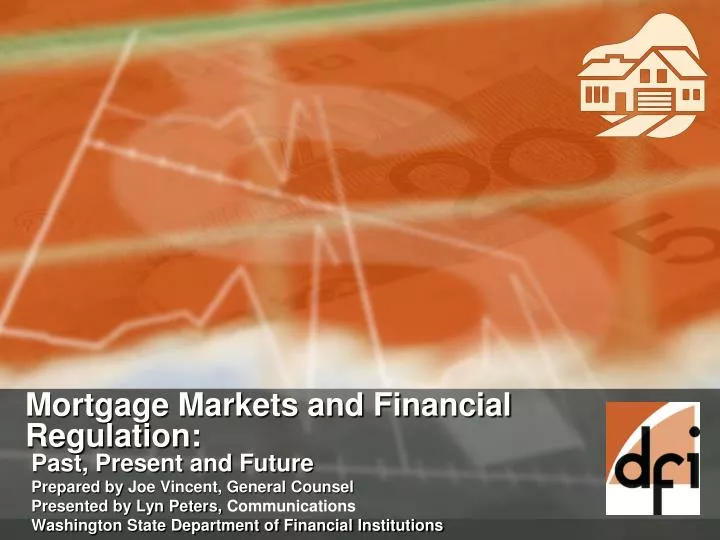 mortgage markets and financial regulation