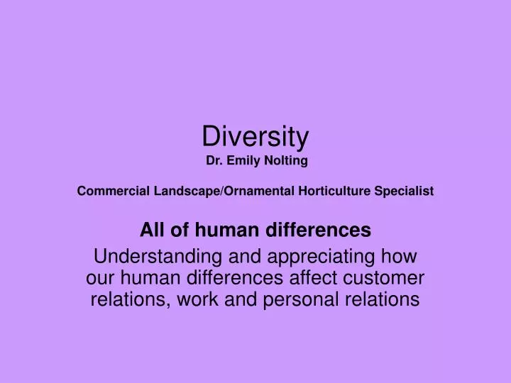diversity dr emily nolting commercial landscape ornamental horticulture specialist