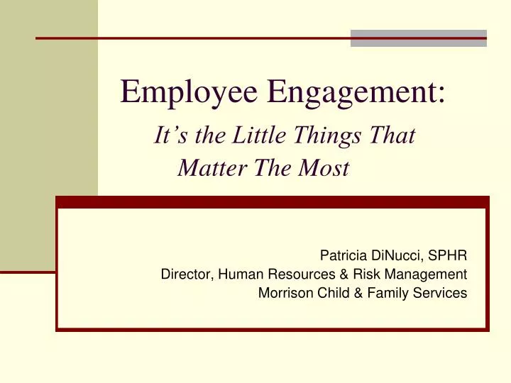 employee engagement it s the little things that matter the most