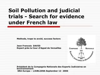 Soil Pollution and judicial trials - Search for evidence under French law