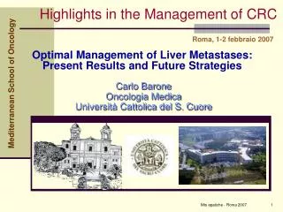 Optimal Management of Liver Metastases: Present Results and Future Strategies