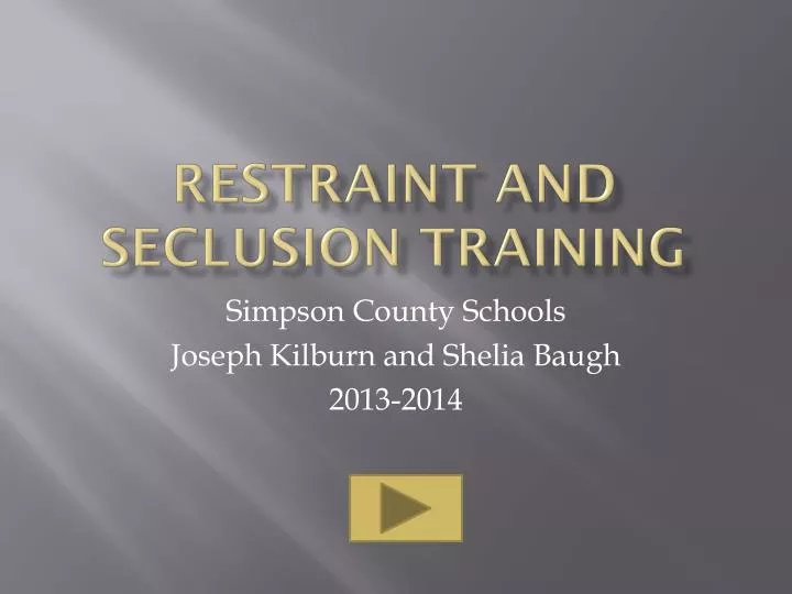 restraint and seclusion training