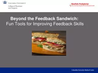 Beyond the Feedback Sandwich: Fun Tools for Improving Feedback Skills