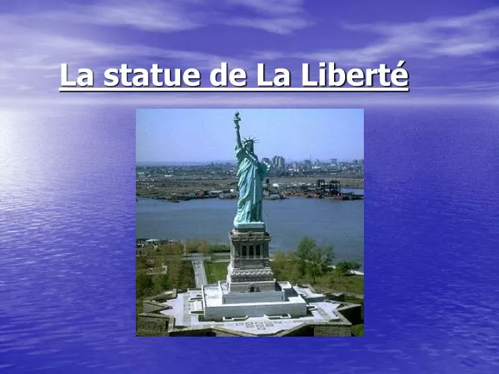 la statue de la libert
