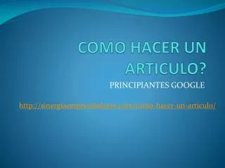 como hacer un articulo