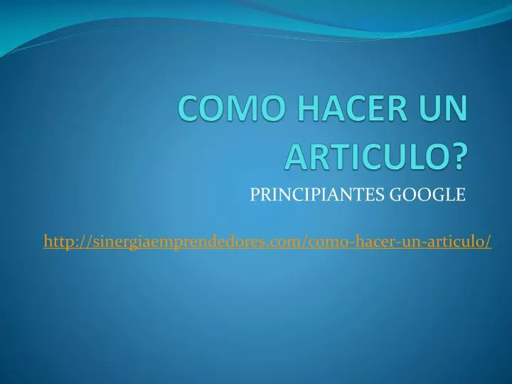 como hacer un articulo