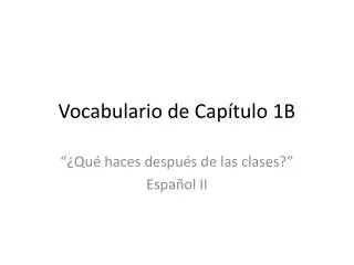 vocabulario de cap tulo 1b