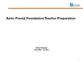 Azim Premji Foundation: Teacher Preparation