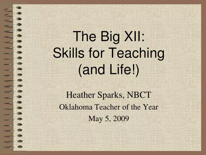 the big xii skills for teaching and life