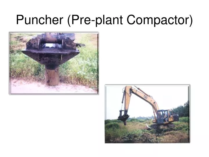 puncher pre plant compactor