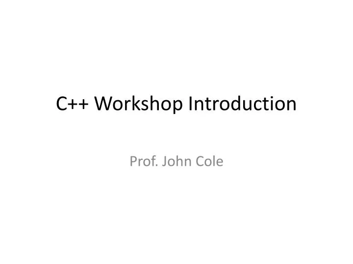 c workshop introduction