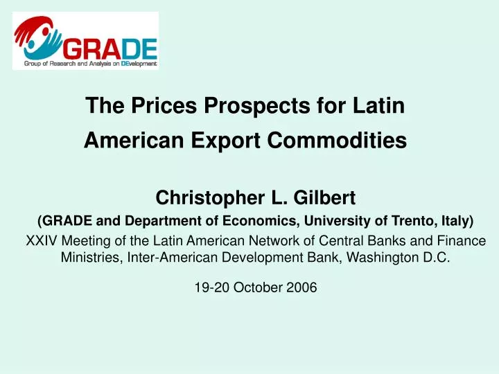 the prices prospects for latin american export commodities
