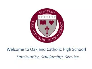 Welcome to Oakland Catholic High School!