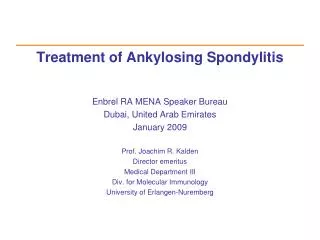 Treatment of Ankylosing Spondylitis