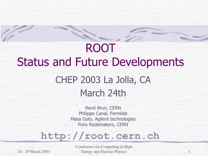 root status and future developments