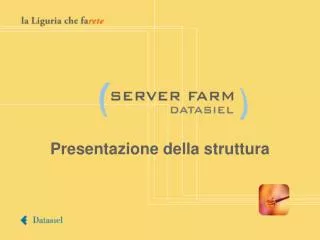 presentazione della struttura