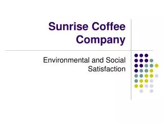 sunrise coffee company