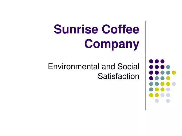 sunrise coffee company