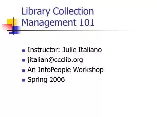 Library Collection Management 101