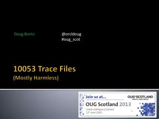 10053 Trace Files (Mostly Harmless)