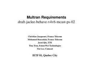 Multran Requirements draft -jaclee-behave-v4v6-mcast-ps-02