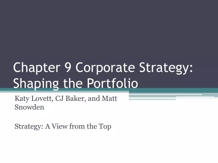 chapter 9 corporate strategy shaping the portfolio