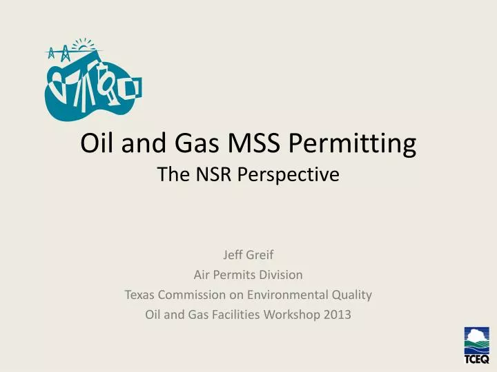 oil and gas mss permitting the nsr perspective