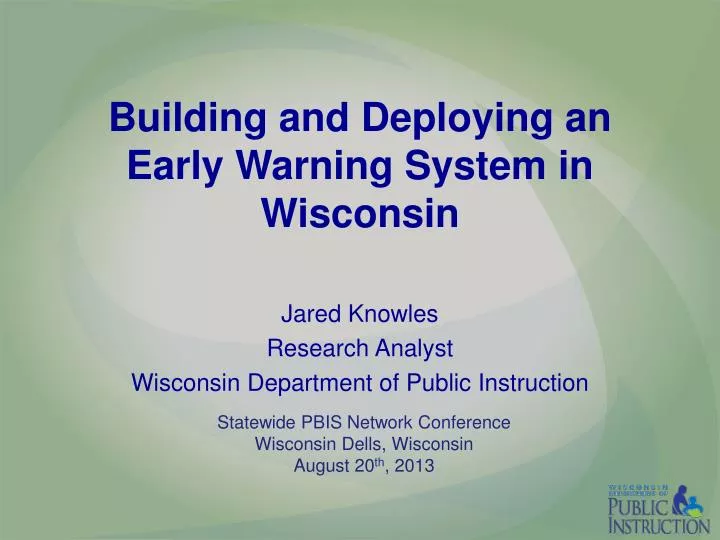 building and deploying an early warning system in wisconsin