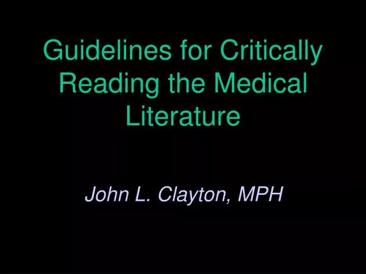 guidelines for critically reading the medical literature