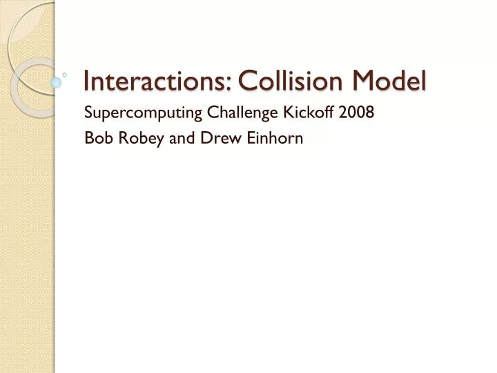 interactions collision model