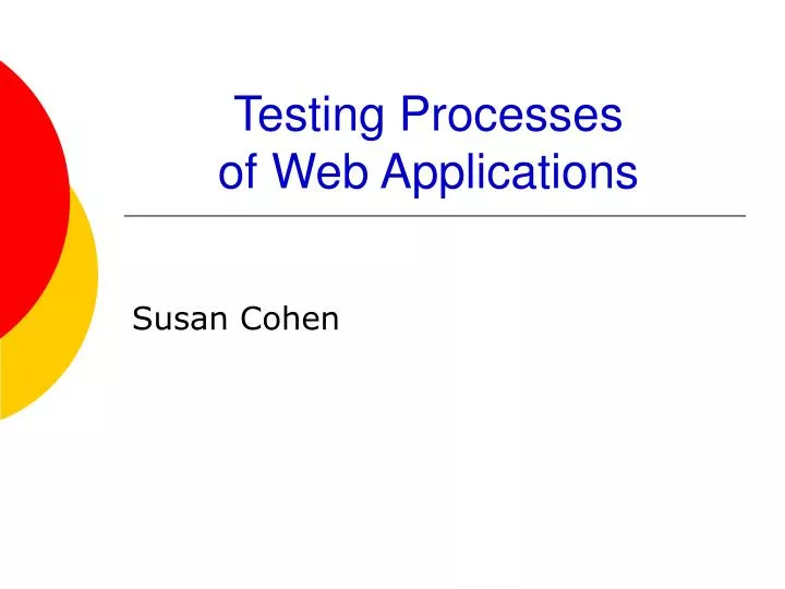 testing processes of web applications