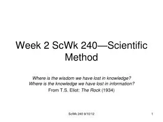Week 2 ScWk 240—Scientific Method