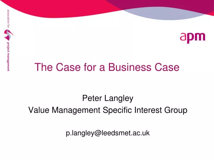the case for a business case