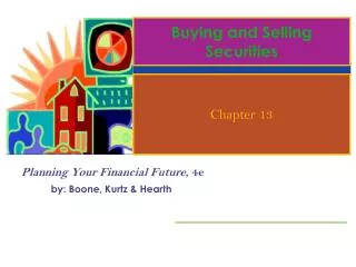 Buying and Selling Securities