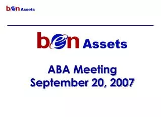 ABA Meeting September 20, 2007