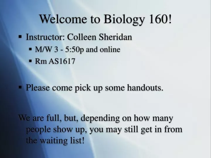welcome to biology 160