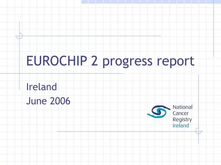 eurochip 2 progress report