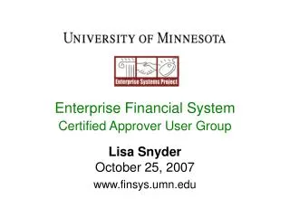 Enterprise Financial System Certified Approver User Group
