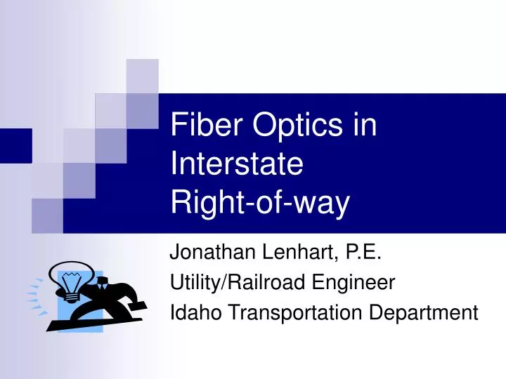 fiber optics in interstate right of way