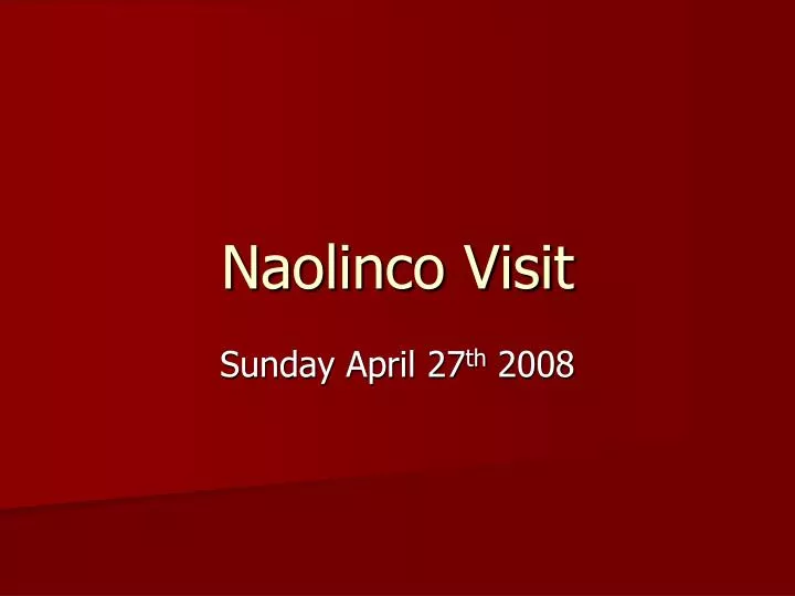 naolinco visit