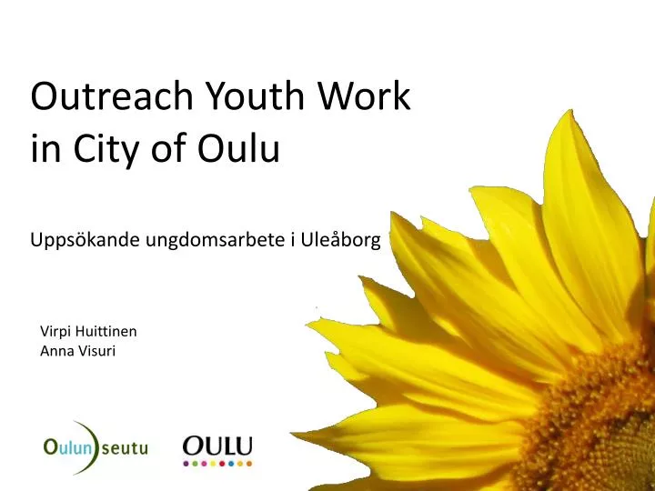 outreach youth work in city of oulu upps kande ungdomsarbete i ule borg