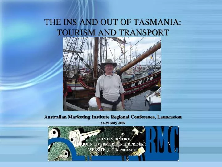 the ins and out of tasmania tourism and transport