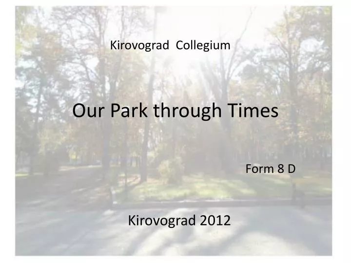 our park through times