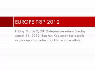 EUROPE TRIP 2012